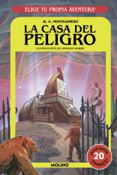 ELIGE TU PROPIA AVENTURA 6. LA CASA DEL PELIGRO