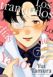 LOS TRANQUILOS DÍAS DE YANO 7
