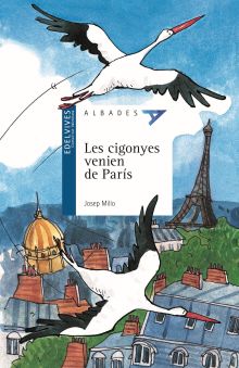 Les cigonyes venien de Paris