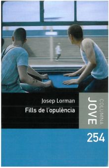 Fills de l'opulència