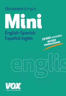 DICCIONARIO MINI ENGLISH-SPANISH / ESPAÑOL-INGLES