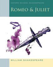 OXFORD SCHOOL SHAKESPEARE: ROMEO AND JULIET