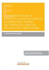 La elaboración de un proyecto docente en Derecho Internacional privado (en tiemp
