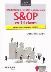 Planificación de ventas y operaciones. S&OP en 14 claves