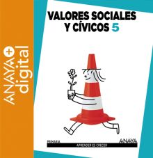 Valores Sociales y Cívicos 5. Primaria. Anaya + Digital.