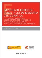 IMPUNIDAD DERECHO PENAL Y LEY DE MEMORIA DEMOCRATICA