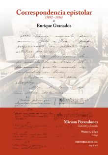 Correspondencia Epistolar de Enrique Granados