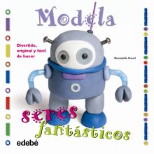 Modela seres fantásticos con plastilina
