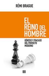 EL REINO DEL HOMBRE. GENESIS Y FRACASO DEL PROYECT