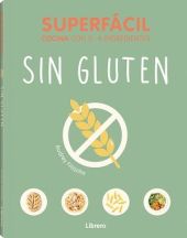 SUPERFÁCIL SIN GLUTEN
