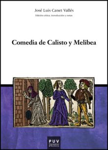 COMEDIA DE CALISTO Y MELIBEA