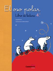El oso polar 3. Libro de lectura 3º