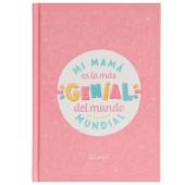 LIBRO PARA RELLENAR - MI MAMÁ ES LA MÁS GENIAL... MR.WONDERFUL