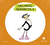 LETRA A LETRA LETRILANDIA - SALIMOS, SEÑORITA S