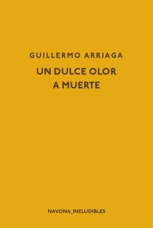 UN DULCE OLOR A MUERTE