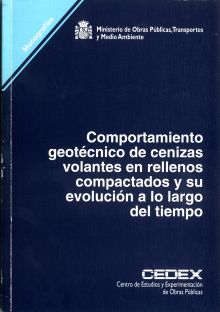 COMPORTAMIENTO GEOTÉCNICO DE CENIZAS VOLANTES EN RELLENOS COMPACTADOS Y SU EVOLU
