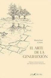 EL ARTE DE LA GENUFLEXIÓN