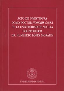 Acto de Investidura como Doctor Honoris Causa de la Universidad de Sevilla del p