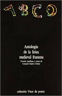 Antología de la lírica medieval francesa