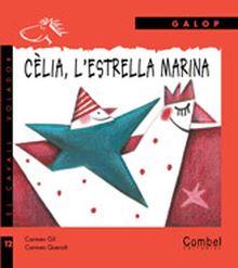 Cèlia, l'estrella marina