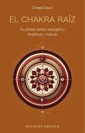 EL CHAKRA RAÍZ