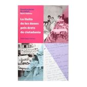 CONSTRUCTORES DE CIUTAT: ST ANDREU. LA LLUITA PELS DRETS DE LA CIUTADANIA