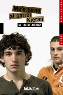 ME N TORNO AL CARRER KIERAN