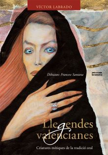 LLEGENDES VALENCIANES, LES