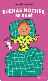 BUENAS NOCHES, MI BEBÈ