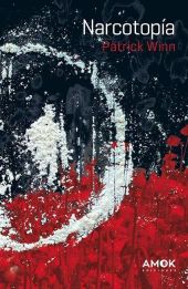 NARCOTOPIA