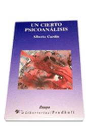 Un cierto psicoanálisis