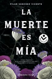 LA MUERTE ES MIA