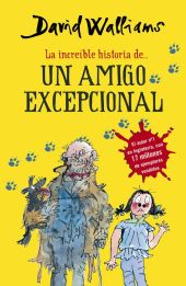 INCREIBLE HISTORIA DE.. UN AMIGO EXCEPCIONAL