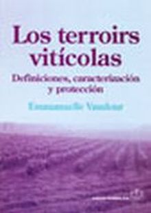 LOS TERROIRS VITICOLAS