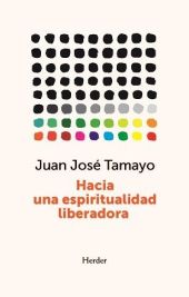 HACIA UNA ESPIRITUALIDAD LIBERADORA