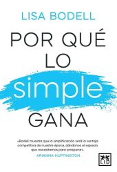 POR QUE LO SIMPLE GANA