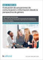 SSC_A_1401_05. EVALUACION DE ACTUACIONES DE COMUNICACION E INFORMACION DESDE LA