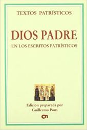 Dios Padre en los escritos patrísticos