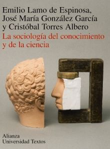 La sociología del conocimiento y de la ciencia