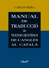 MANUAL DE TRADUCCIÓ DE TEXTOS CIENTÍFICS DE LANGLÈS AL CATALÀ