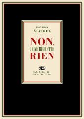 Non, je ne regrette rien