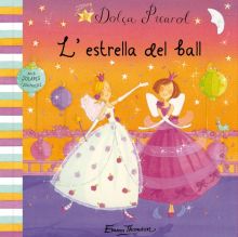 L'estrella del ball (Dolça Picarol)