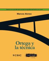 ORTEGA Y LA TECNICA