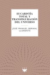 EUCARISTIA TOTAL Y TRANSFIGURACION