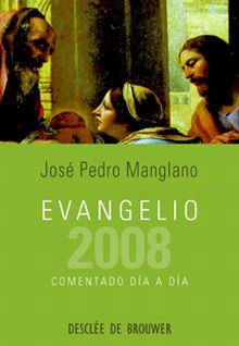 Evangelio 2008 comentado día a día