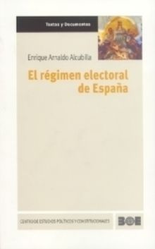 EL RÉGIMEN ELECTORAL DE ESPAÑA