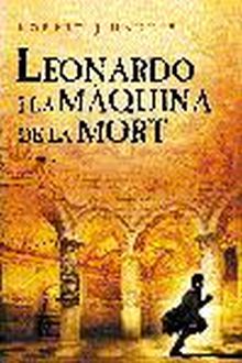 LEONARDO I LA MÀQUINA DE LA MORT