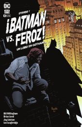 BATMAN VS. LOBO FEROZ: UN HOMBRE LOBO EN GOTHAM NÚM. 1 DE 6