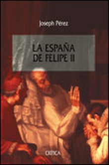 La España de Felipe II