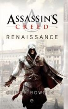 ASSASSIN´S CREED. RENAISSANCE